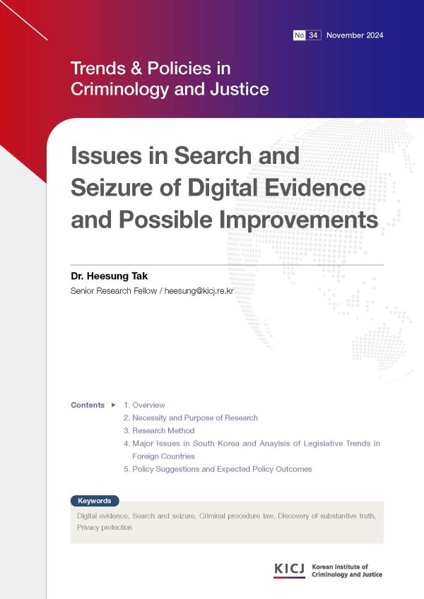 Issues in Search and Seizure of Digital Evidence and Possible Improvements